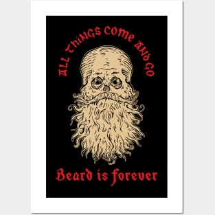 Beard is forever Posters and Art